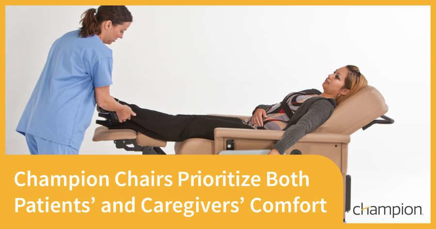 Champion-Chairs-Prioritize-Both-Patient'-and-Caregivers'-Comfort